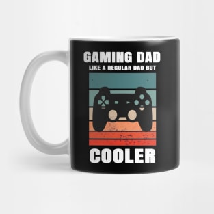 Gaming Dad Like A Regular Dad But Cooler Mug